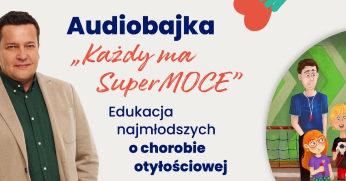 Audiobajka "Każdy ma SuperMOCE"