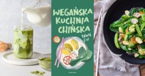 „Wegańska Kuchnia Chińska” autorstwa Yang Liu