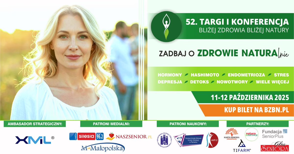 Konferencja Bliżej Zdrowia Bliżej Natury Gliwice 2025